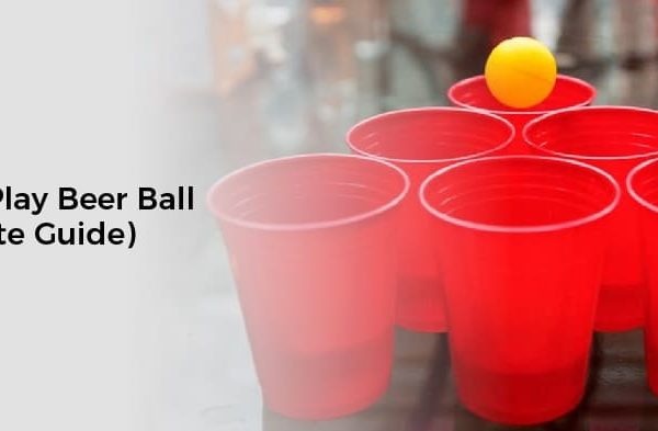 How to Play Beer Ball (Complete Guide)