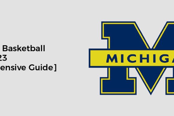 Michigan Basketball Logo [2023 Comprehensive Guide]