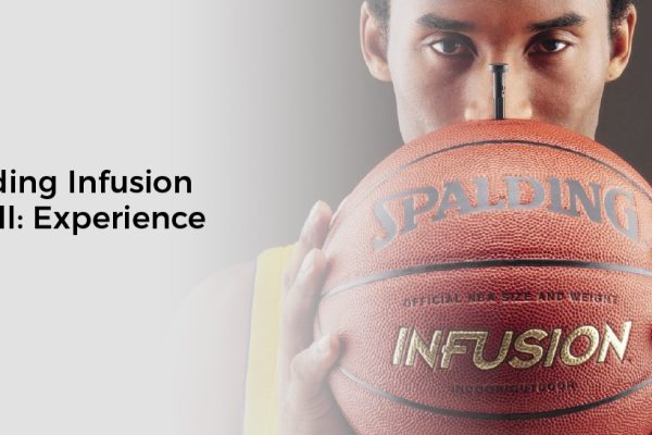 The Spalding Infusion Basketball: Experience the Best